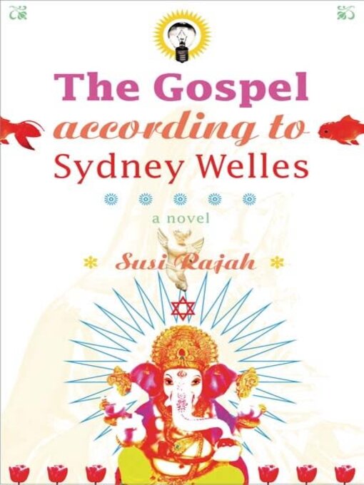 Title details for The Gospel According to Sydney Welles by Susi Rajah - Wait list